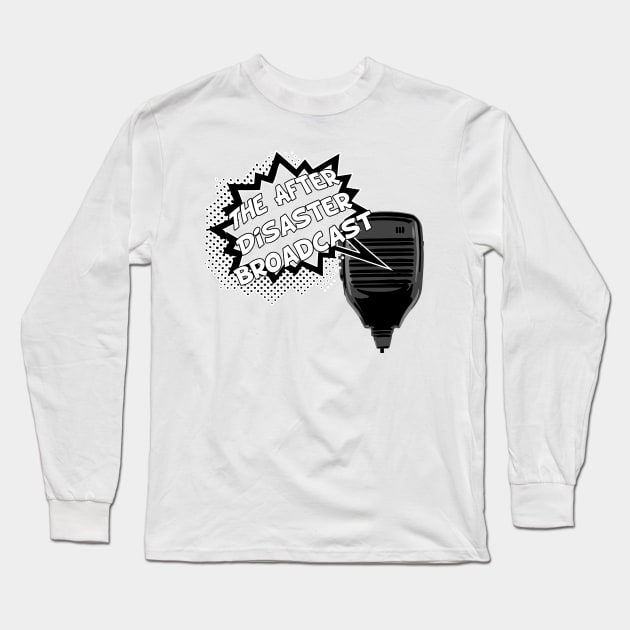 The After Disaster Broadcast Minimal Logo Long Sleeve T-Shirt by TheAfterDisasterBroadcast